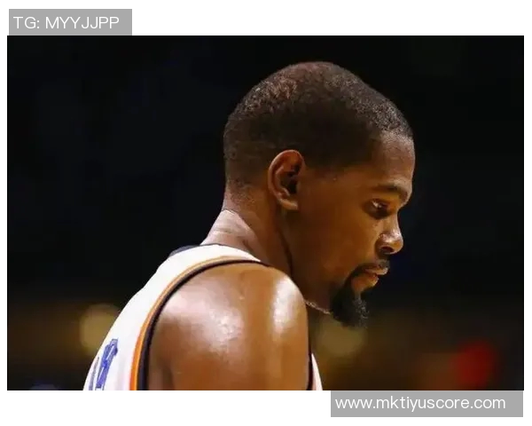 帕金斯分析火箭与雷霆对决强调杜兰特需进一步磨合提升表现