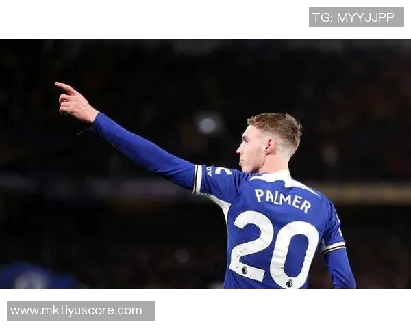 电讯报称帕尔默期待入选英格兰世界杯名单切尔西全力支持他的梦想